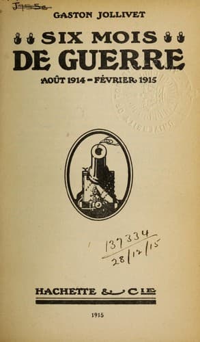 Six mois de guerre