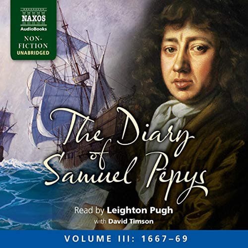 The Diary of Samuel Pepys, Volume III