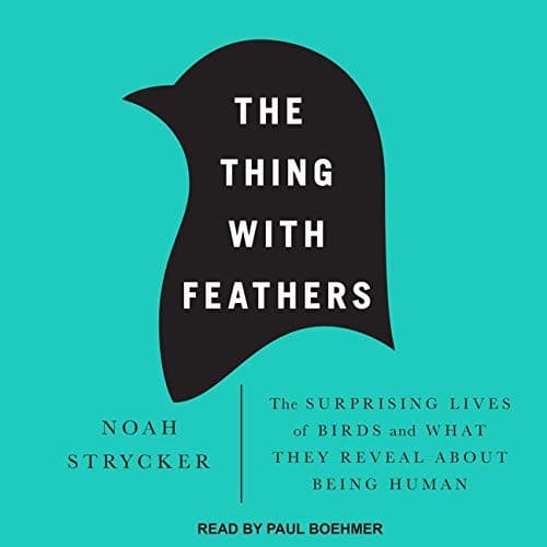 The Thing with Feathers Lib/E