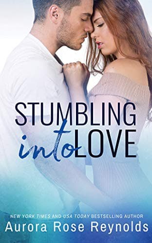 Stumbling Into Love