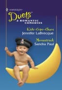 Kids + Cops and Chaos / Moonstruck (Harlequin Duets)