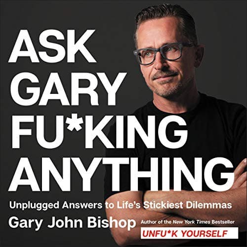 Ask Gary Fuc*ing Anything