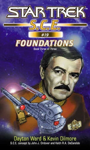 Star Trek S.C.E. - Foundations, Book Three