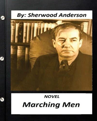 Marching men. NOVEL By