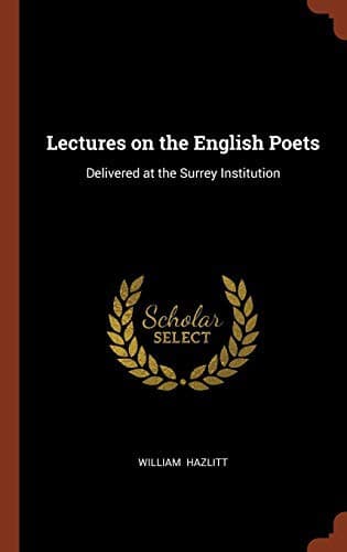 Lectures on the English Poets