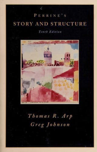 Perrine's Story and Structure--Tenth Edition