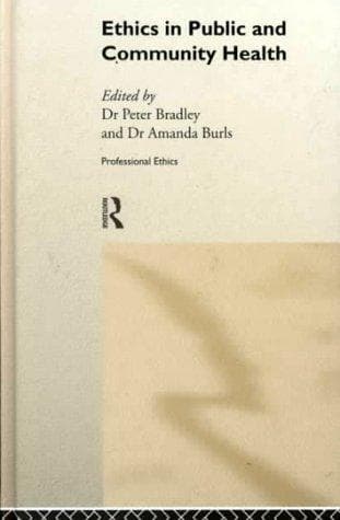 Ethics in Public Health (Professional Ethics)