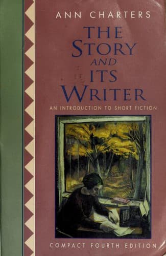 The Story and Its Writer -- Compact Fourth Edition
