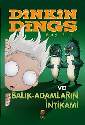 Dinkin Dings ve Balik Adamlarin Intikami
