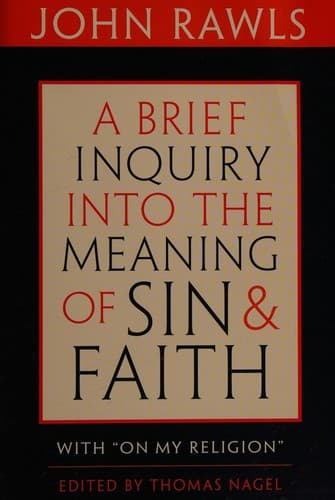 Brief Inquiry into the Meaning of Sin and Faith