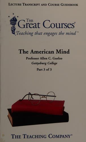 The American Mind (Part 3 of 3
