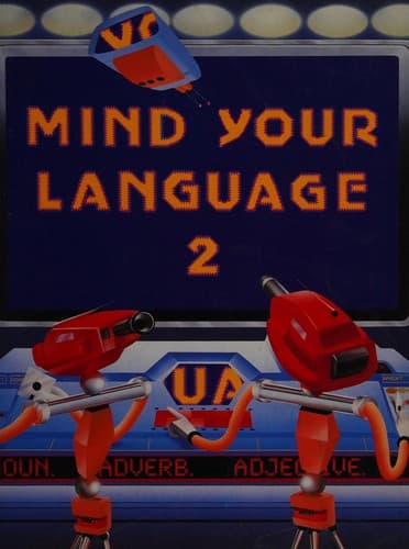 Mind your language 2