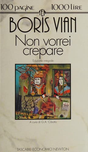Non vorrei crepare