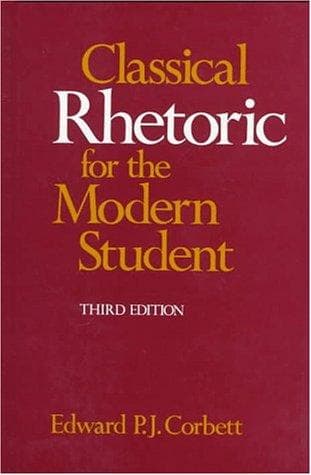 Classical rhetoric for the modern student
