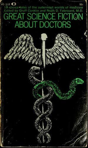 Great Science Fiction About Doctors