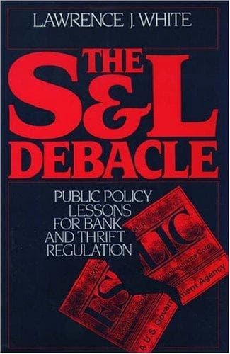 The S&L Debacle