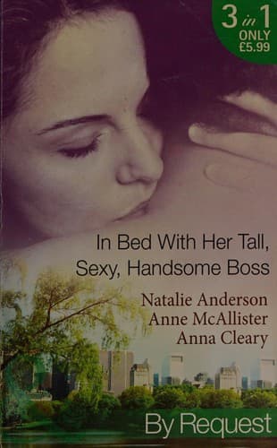 In Bed with Her Tall, Sexy Handsome Boss