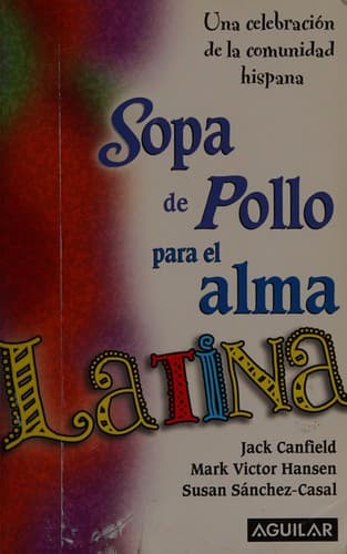 Sopa de pollo para el alma latina