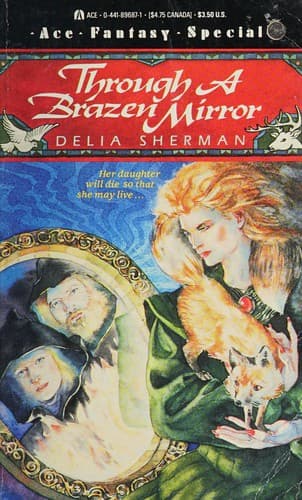 Through A Brazen Mirror  (Ace Fantasy Special) (Ace Fantasy Special)