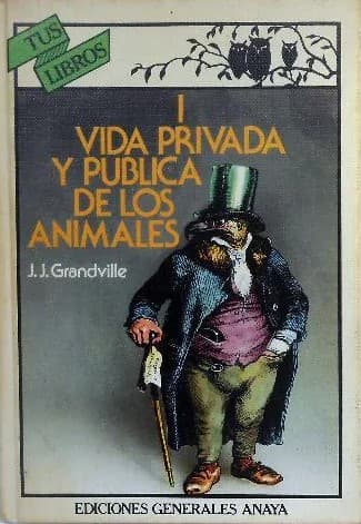 Scènes de la vie privée et publique des animaux