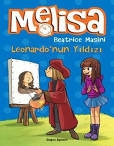 Leonardo'nun Yıldızı - Melisa