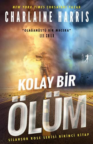 Kolay Bir Ölüm - Silahsor Rose Serisi 1