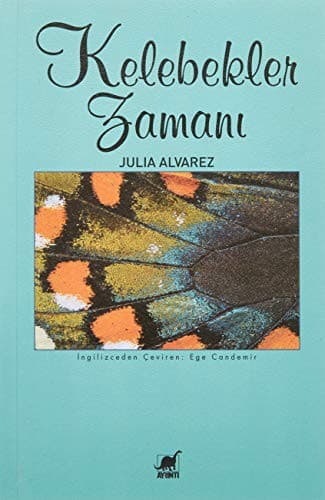 Kelebekler Zamani