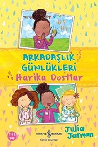 Arkadaslik Günlükleri - Harika Dostlar