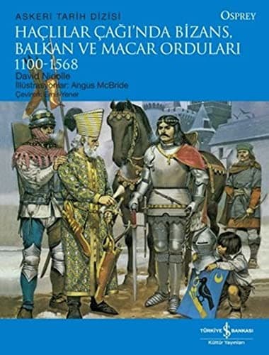 Haclilar Caginda Bizans, Balkan ve Macar Ordulari