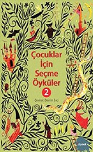 Cocuklar Icin Secme Oykuler 2