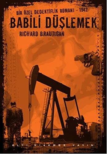 Babili Duslemek - Bir Ozel Dedektiflik Romani, 1942