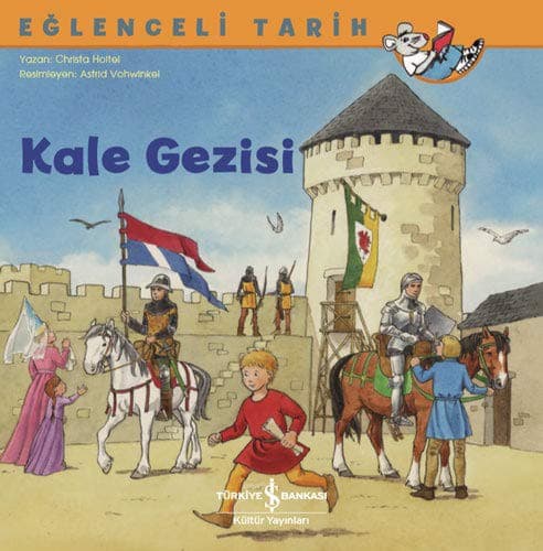 Kale Gezisi - Eglenceli Tarih