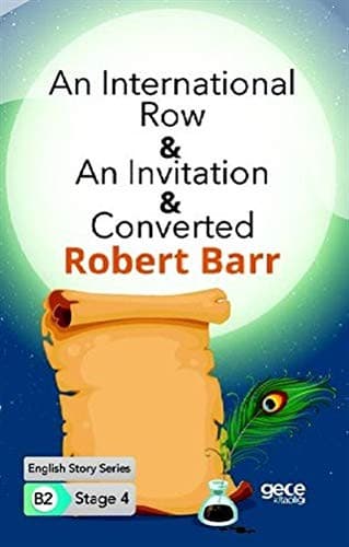 An International Row-An Invitation-Converted Ingilizce Hikayeler B2 Stage 4