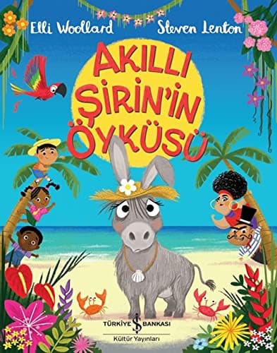 Akilli Sirin'in Öyküsü