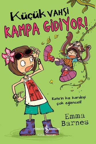 Küçük Vahsi Kampa Gidiyor!
