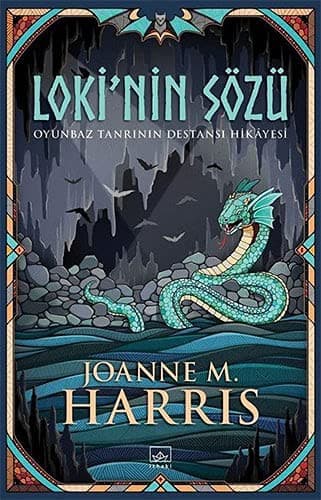 Loki'nin Sözü;Oyunbaz Tanrinin Destansi Hikayesi