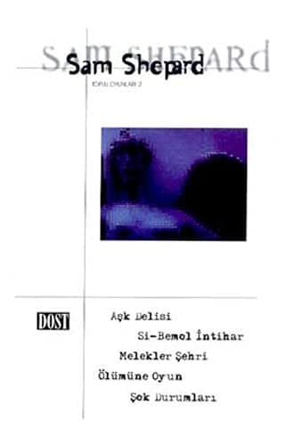 Sam Shepard Toplu Oyunlar 2