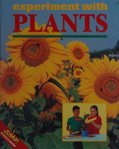 Experimenting with Plants (Jump! Science)