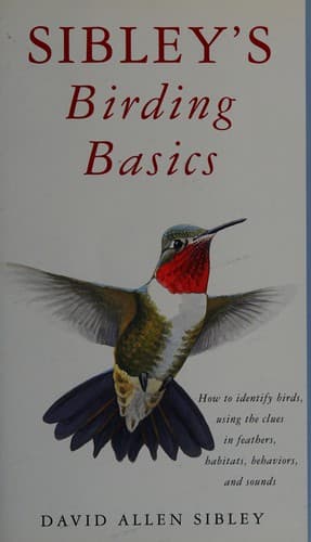 Sibley's birding basics