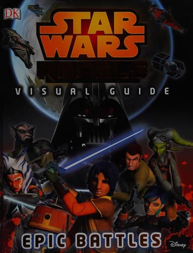 Star Wars rebels visual guide