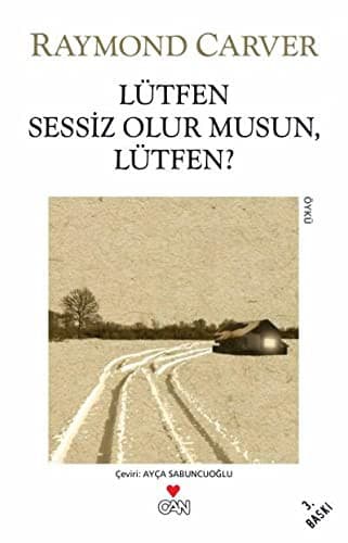 Lutfen Sessiz Olur Musun, Lutfen?