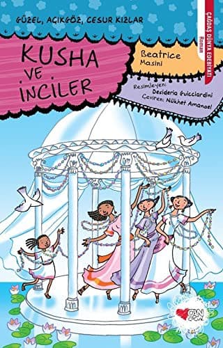 Kusha ve Inciler