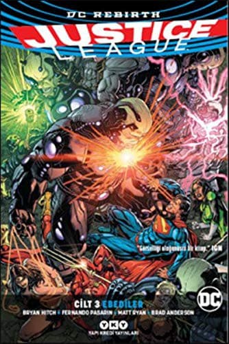 Justice League Cilt 3 - Ebediler