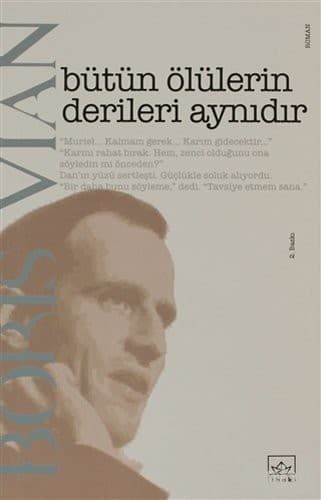 Butun Olulerin Derileri Aynidir