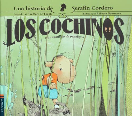 Los cochinos o Un ramillete de papelajos