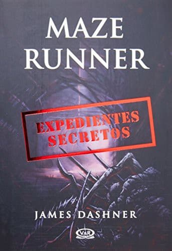 Maze Runner. Expedientes secretos