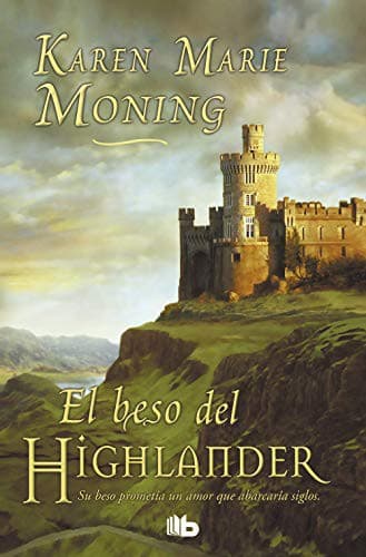 El beso del Highlander / Kiss of the Highlander