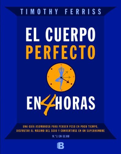 El cuerpo perfecto en cuatro horas