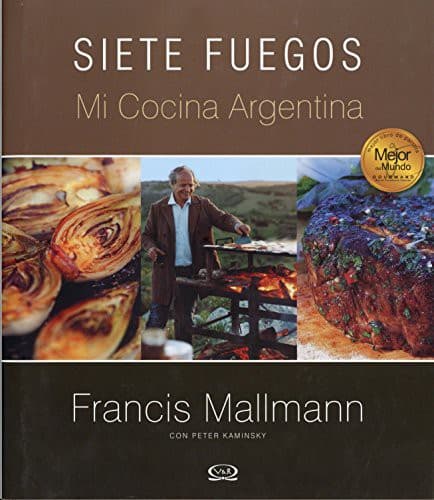 Siete Fuegos, mi cocina argentina
