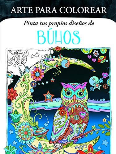 Arte Para Colorear Pinta Tus Propios Disenos De Buhos